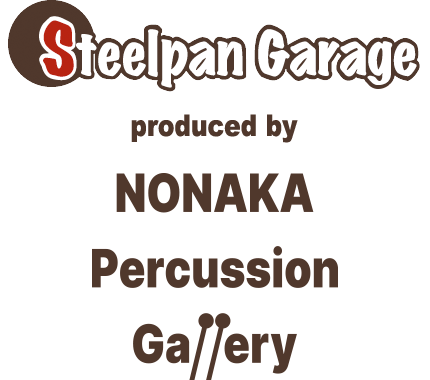 Steelpan Garage スティールパンガレージ NONAKA Percussion Gallery